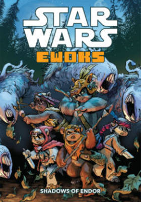 Cover of Star Wars Ewoks: Shadows of Endor