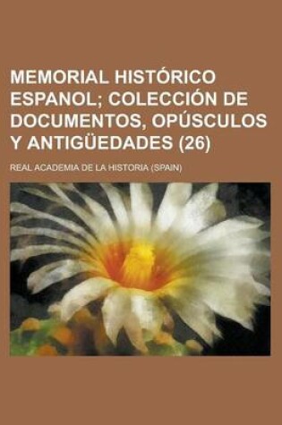 Cover of Memorial Historico Espanol (26 )