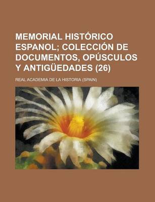 Book cover for Memorial Historico Espanol (26 )