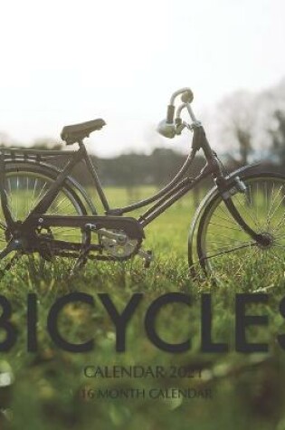 Cover of Bicycles Calendar 2021