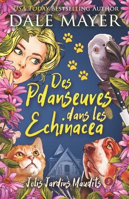 Book cover for Des Preuves dans les Echinacees