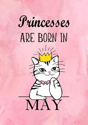 Book cover for Princesses Are Born In May