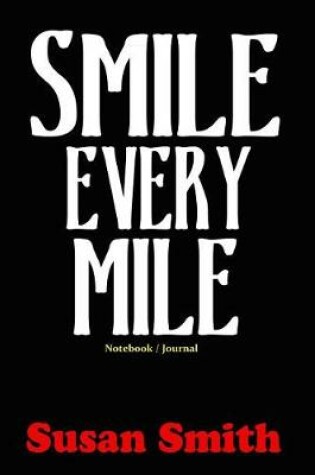 Cover of Smile Every Mile