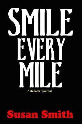 Book cover for Smile Every Mile