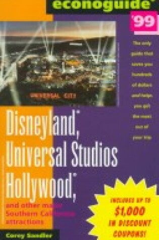 Cover of Disneyland, Universal Studios Hollywood and Other Major Southern California Attractions