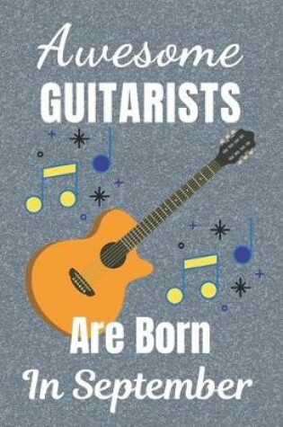 Cover of Awesome Guitarists Are Born In September