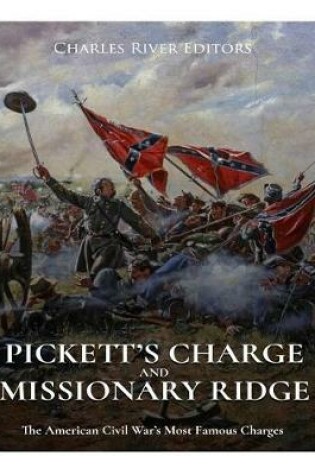 Cover of Pickett's Charge and Missionary Ridge