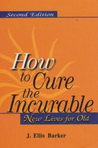 Cover of How To Cure the Incurable