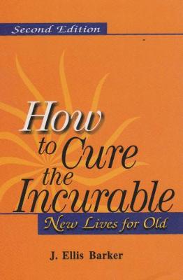 Book cover for How To Cure the Incurable