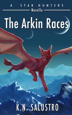 Book cover for The Arkin Races