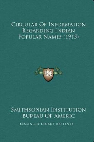 Cover of Circular of Information Regarding Indian Popular Names (1915)