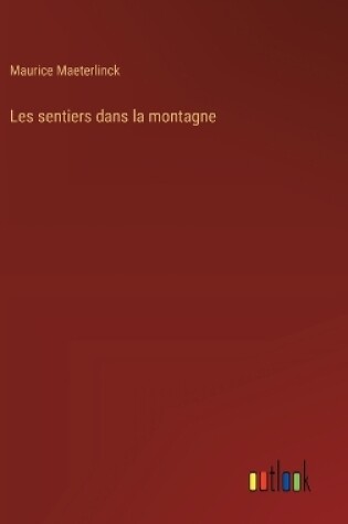 Cover of Les sentiers dans la montagne