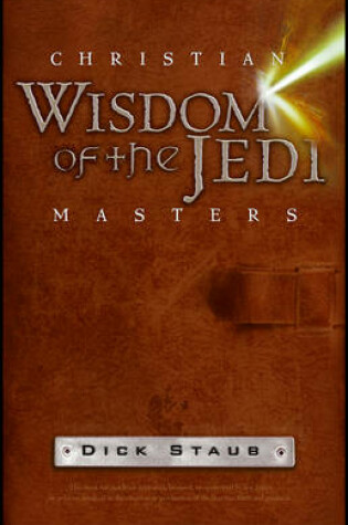 Cover of Christian Wisdom of the Jedi Masters