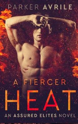 Book cover for A Fiercer Heat