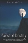 Book cover for West of Destiny