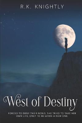 Cover of West of Destiny