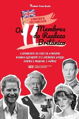 Book cover for Os 11 Membros da Realeza Britânica