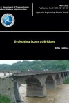 Book cover for Evaluating Scour at Bridges - Fifth Edition