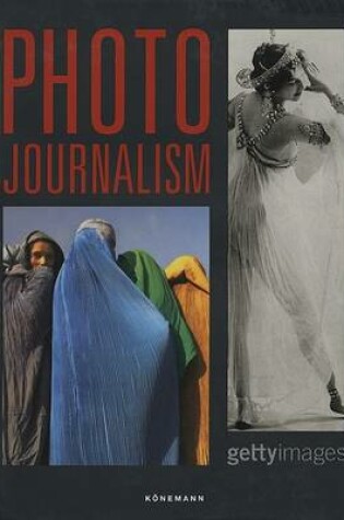 Cover of Photo Journalism/Photojournalismus/Reportage Photographique