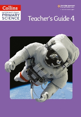 Book cover for International Primary Science Teacher's Guide 4