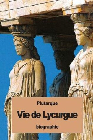 Cover of Vie de Lycurgue