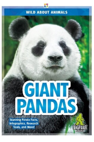 Cover of Wild About Animals: Giant Pandas
