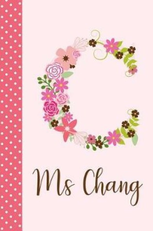 Cover of Ms Chang