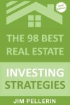 Book cover for The 98 Best Real Estate Investing Strategies