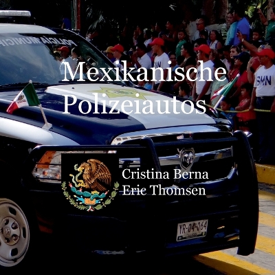 Book cover for Mexikanische Polizeiautos