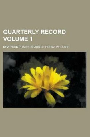 Cover of Quarterly Record Volume 1