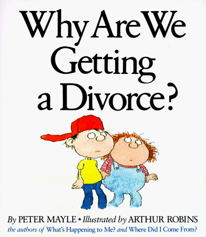 Book cover for Why Are We Getting a Divorce?