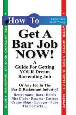 Cover of How to Get a Bar Job Now!