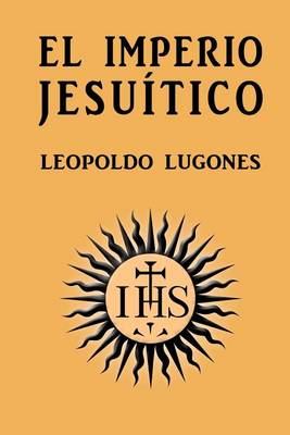 Book cover for El imperio jesuitico