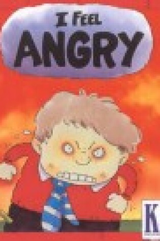 Cover of I Feel Angry