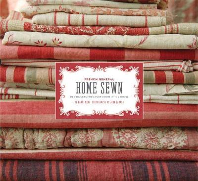 Book cover for French General: Home Sewn