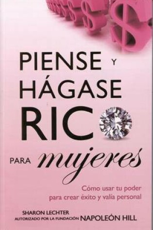 Cover of Piense Y Hagase Rico Para Mujeres