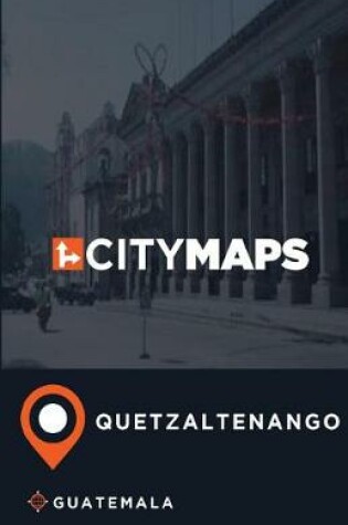 Cover of City Maps Quetzaltenango Guatemala