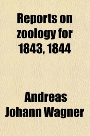 Cover of Reports on Zoology for 1845, 1844 (Volume 8)