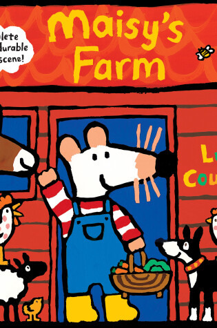 Cover of Maisy's Farm: Complete with Durable Play Scene