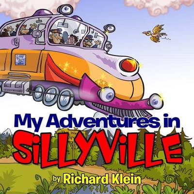 Book cover for My Adventures in Sillyville