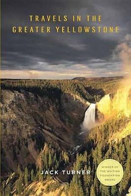 Book cover for Travels in the Greater Yellowstone