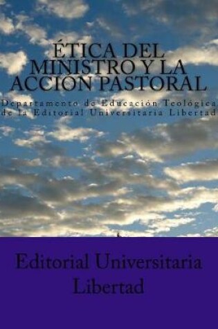 Cover of Etica del Ministro y la Accion Pastoral