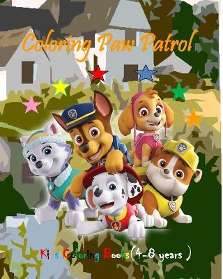 Book cover for Coloring Paw Patrol