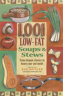 Book cover for 1001 Low-fat Soups and Stews