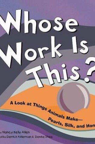 Cover of Whose Work Is This?