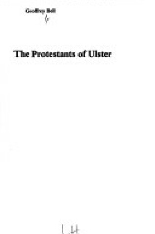 Cover of The Protestants of Ulster