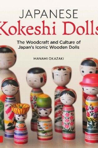 Cover of Japanese Kokeshi Dolls