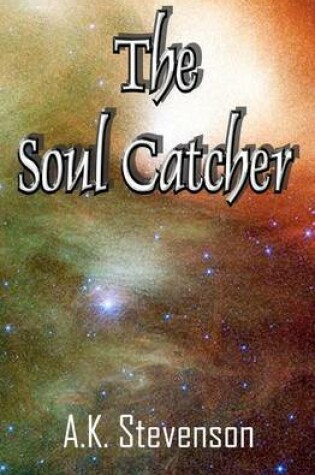 Cover of The Soulcatcher