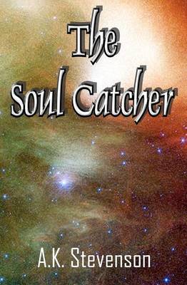 Book cover for The Soulcatcher