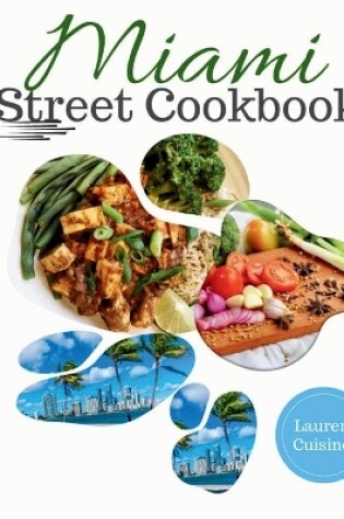 Cover of Miami Street Cookbook